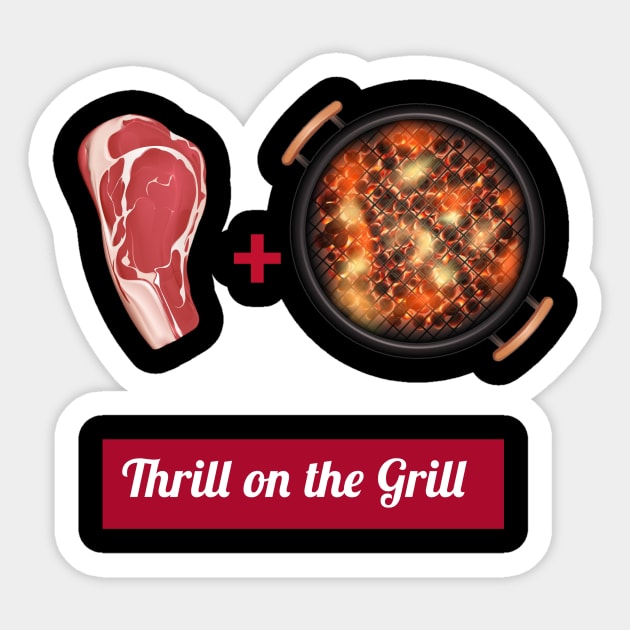 Thrill on the Grill Sticker by DiMarksales